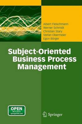 Subject-Oriented Business Process Management(English, Paperback, Fleischmann Albert)