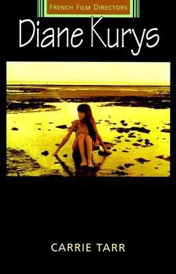 Diane Kurys(English, Paperback, Tarr Carrie)