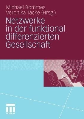 Netzwerke in der funktional differenzierten Gesellschaft(German, Paperback, unknown)