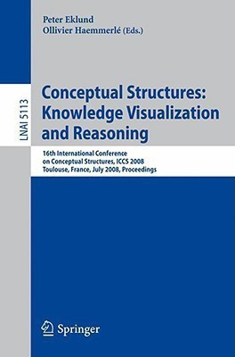 Conceptual Structures: Knowledge Visualization and Reasoning(English, Paperback, unknown)