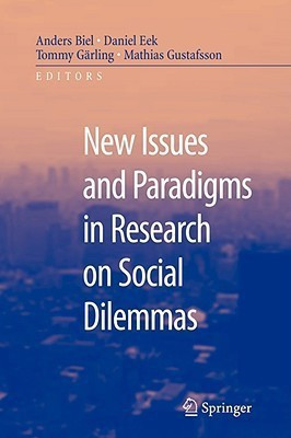 New Issues and Paradigms in Research on Social Dilemmas(English, Hardcover, unknown)