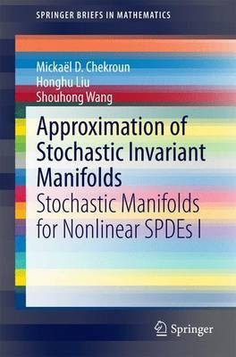 Approximation of Stochastic Invariant Manifolds(English, Paperback, Chekroun Mickael D.)