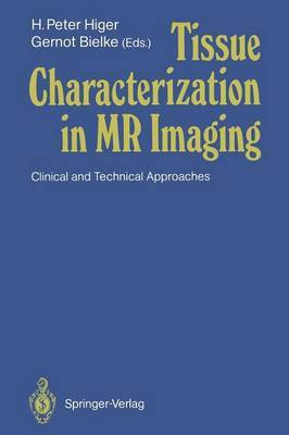Tissue Characterization in MR Imaging(English, Paperback, unknown)