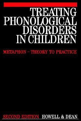 Treating Phonological Disorders in Children(English, Paperback, Howell Janet)