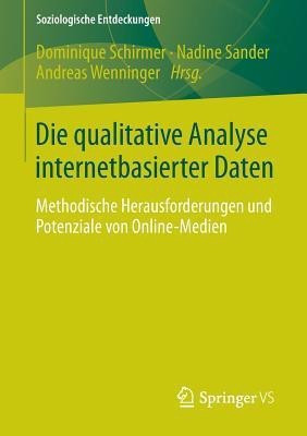 Die qualitative Analyse internetbasierter Daten(German, Paperback, unknown)