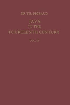 Java in the 14th Century(English, Paperback, Pigeaud Theodore G.Th.)