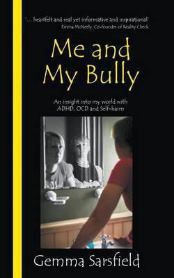 Me and My Bully(English, Paperback, Sarsfield Gemma)