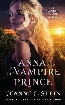 Anna and the Vampire Prince(English, Paperback, Stein Jeanne C)