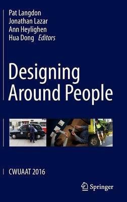 Designing Around People(English, Hardcover, unknown)