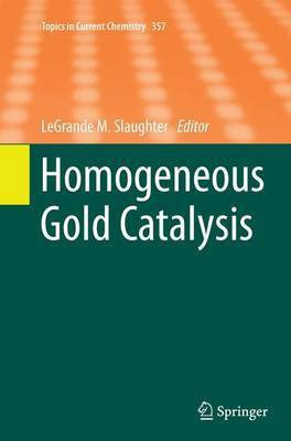 Homogeneous Gold Catalysis(English, Paperback, unknown)