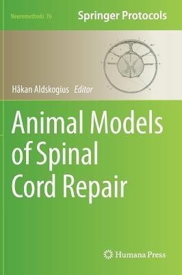 Animal Models of Spinal Cord Repair(English, Hardcover, unknown)