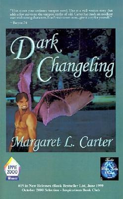 Dark Changeling(English, Paperback, Carter Margaret L)