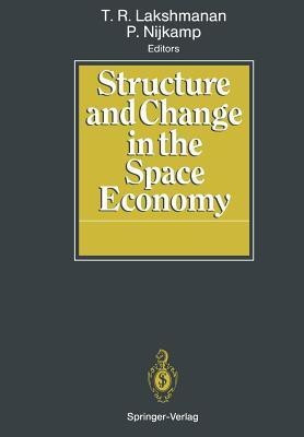 Structure and Change in the Space Economy(English, Paperback, unknown)
