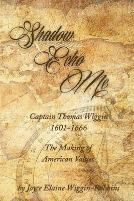 Shadow Echo Me(English, Paperback, Wiggin-Robbins Joyce Elaine)