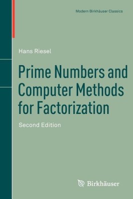 Prime Numbers and Computer Methods for Factorization(English, Paperback, Riesel Hans)