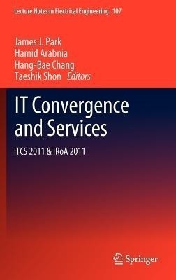 IT Convergence and Services(English, Hardcover, unknown)