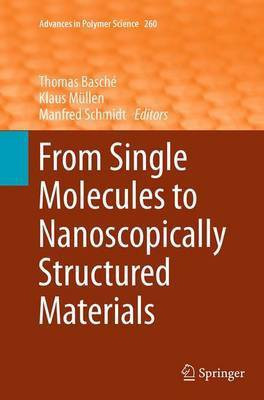 From Single Molecules to Nanoscopically Structured Materials(English, Paperback, unknown)
