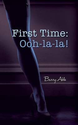 First Time(English, Paperback, Able Barry)