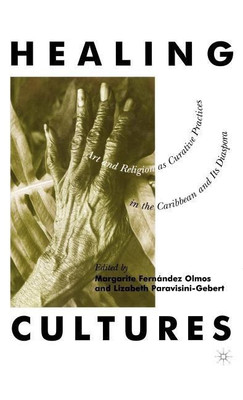 Healing Cultures(English, Hardcover, NA NA)