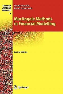 Martingale Methods in Financial Modelling(English, Paperback, Musiela Marek)