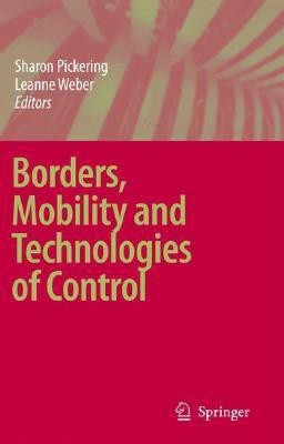 Borders, Mobility and Technologies of Control(English, Hardcover, unknown)