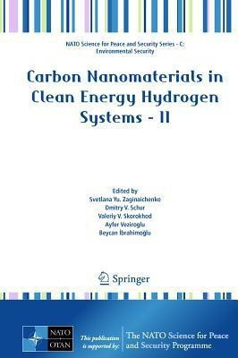Carbon Nanomaterials in Clean Energy Hydrogen Systems - II(English, Hardcover, unknown)