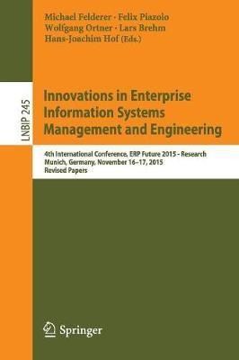 Innovations in Enterprise Information Systems Management and Engineering(English, Paperback, unknown)