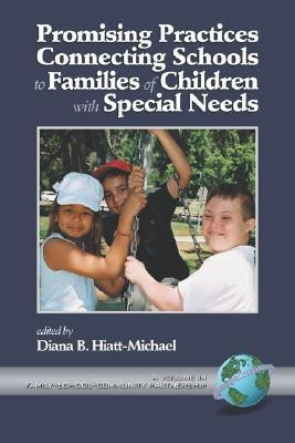 Promising Practices Connecting Schools to Families of Children with Special Needs(English, Paperback, unknown)