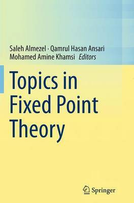 Topics in Fixed Point Theory(English, Paperback, unknown)