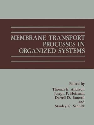 Membrane Transport Processes in Organized Systems(English, Paperback, unknown)