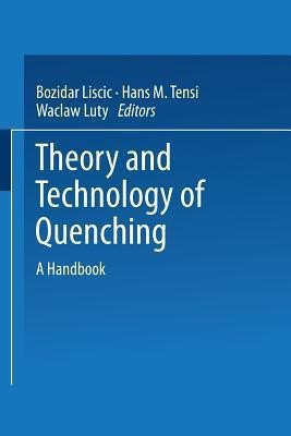 Theory and Technology of Quenching(English, Paperback, unknown)