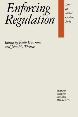 Enforcing Regulation(English, Paperback, unknown)