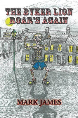 The Byker Lion Roars Again(English, Paperback, James Mark)
