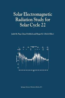 Solar Electromagnetic Radiation Study for Solar Cycle 22(English, Paperback, unknown)