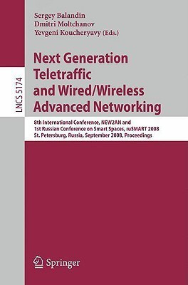 Next Generation Teletraffic and Wired/Wireless Advanced Networking(English, Paperback, unknown)