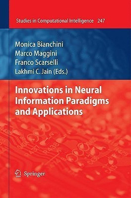 Innovations in Neural Information Paradigms and Applications(English, Hardcover, unknown)