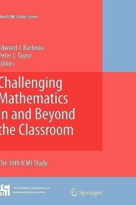 Challenging Mathematics In and Beyond the Classroom(English, Hardcover, unknown)