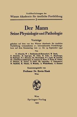 Der Mann Seine Physiologie und Pathologie(German, Paperback, Risak Erwin)