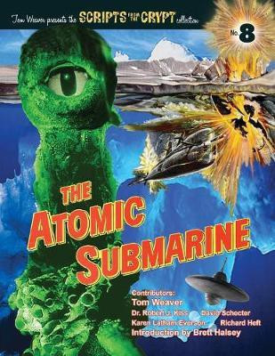 The Atomic Submarine(English, Paperback, Weaver Tom Dr)