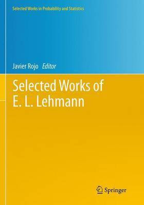 Selected Works of E. L. Lehmann(English, Paperback, unknown)