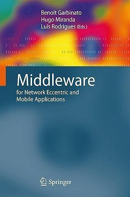 Middleware for Network Eccentric and Mobile Applications(English, Hardcover, unknown)