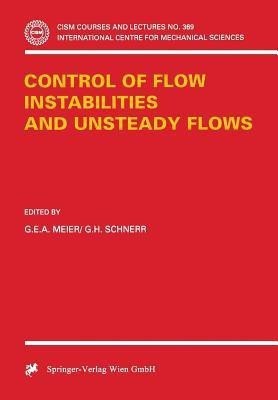 Control of Flow Instabilities and Unsteady Flows(English, Paperback, unknown)