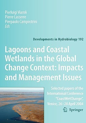 Lagoons and Coastal Wetlands in the Global Change Context: Impact and Management Issues(English, Hardcover, unknown)