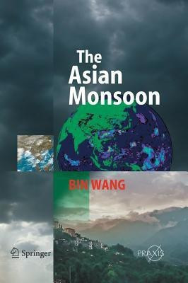 The Asian Monsoon(English, Hardcover, Wang Bin)
