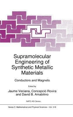 Supramolecular Engineering of Synthetic Metallic Materials(English, Hardcover, unknown)