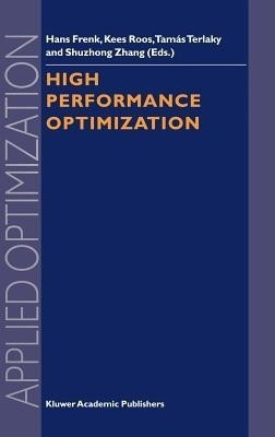 High Performance Optimization(English, Hardcover, unknown)