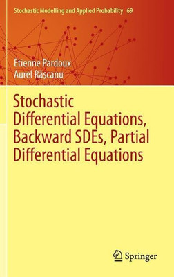 Stochastic Differential Equations, Backward SDEs, Partial Differential Equations(English, Hardcover, Pardoux Etienne)