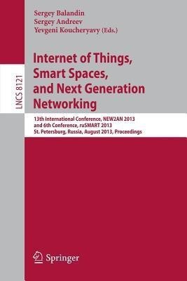 Internet of Things, Smart Spaces, and Next Generation Networking(English, Paperback, unknown)