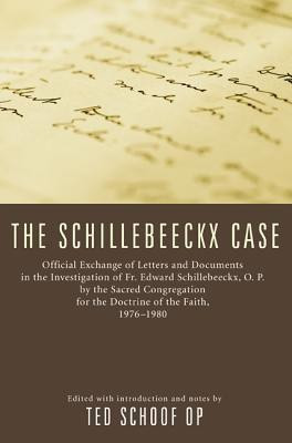 The Schillebeeckx Case(English, Paperback, Schoof Ted Mark Op)