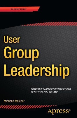 User Group Leadership(English, Paperback, Malcher Michelle)